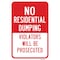 Signmission Safety Sign, 12 in Height, Aluminum, 18 in Length, 24986 A-1218-24986 - alternate 1
